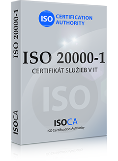ISO 20000-1 Certifikát služeb v IT Systémy manažérstva poskytovaných služeb v IT